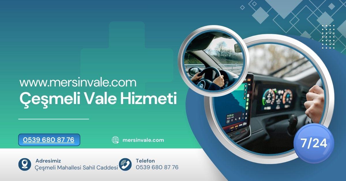 Çeşmeli Vale Hizmeti
